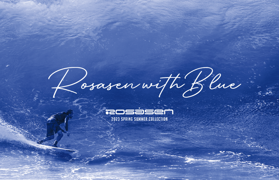 Rosasen with Blue